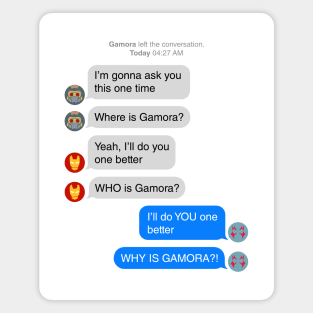 WHY IS GAMORA Magnet